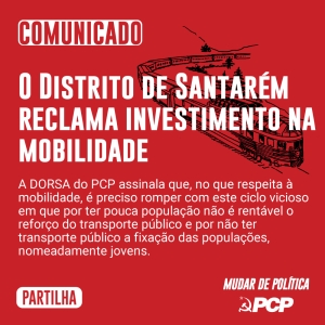 O distrito de Santarém reclama por mobilidade